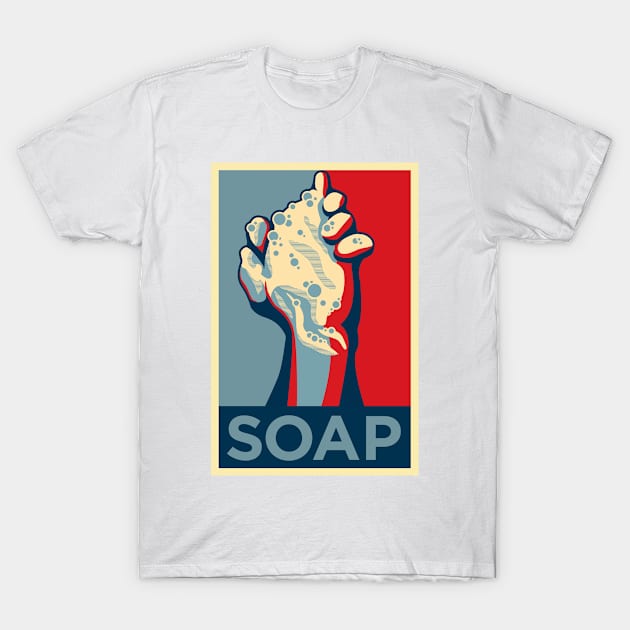 Soap: Wash Your Hands T-Shirt by DankSpaghetti